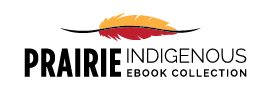 Prairie Indigenous eBook Collection logo