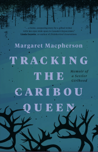 Cover of TRACKING THE CARIBOU QUEEN