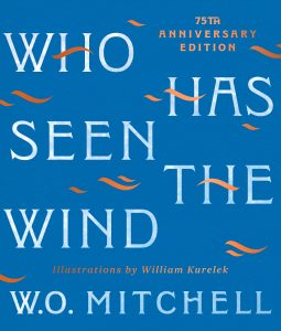 Book Cover: Who Has Seen the Wind, by W.O. Mitchell