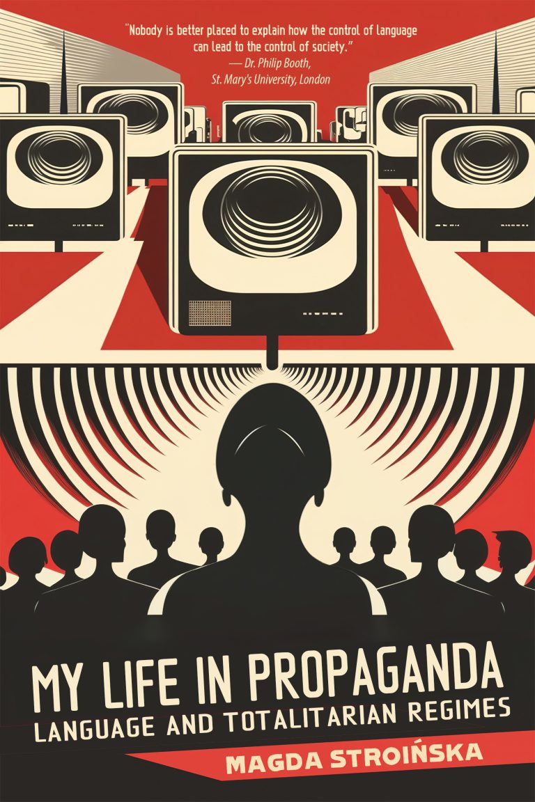 Book cover of My Life in Propaganda by Magda Stroińska