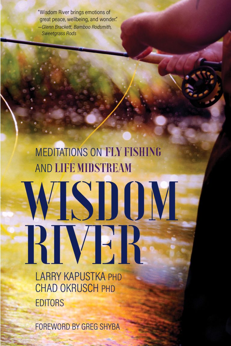 Book cover of Wisdom River, edited by Larry Kapustka and Chad Okrusch