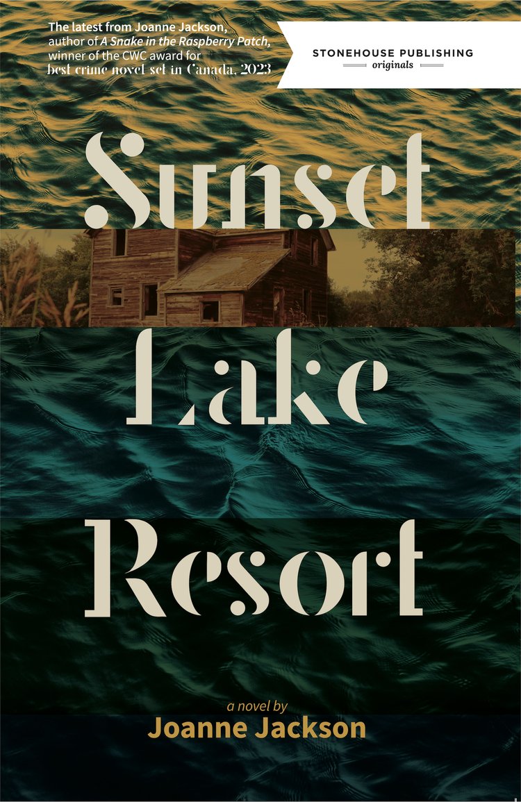 Cover of Sunset Lake Resort by Joanne Jackson, published by Stonehouse Publishing