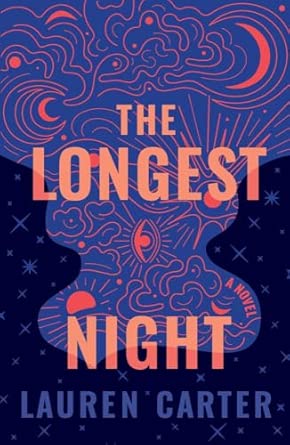 Book cover of The Longest Night by Lauren Carter, published by Freehand Books